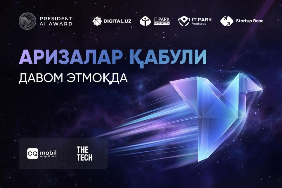 President AI Award 2026 tanloviga arizalar muddati 15-avgustgacha uzaytirildi